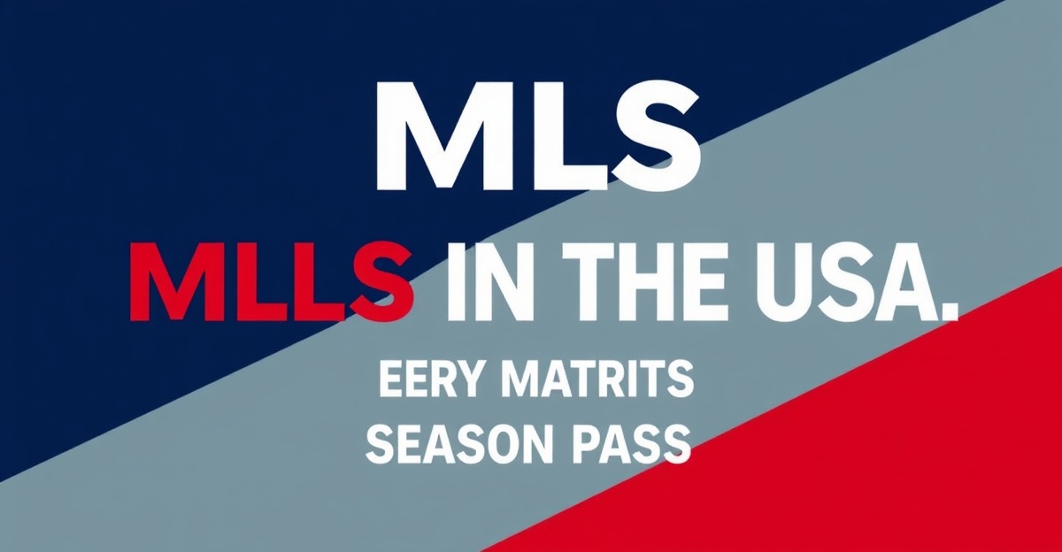 MLS in the US — Every Match on Apple TV's Season Pass